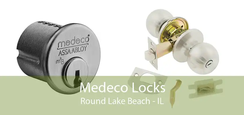 Medeco Locks Round Lake Beach - IL